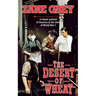 The Desert of Wheat: A Classic Portrait of America at the Time of World War I