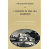 Swallow Barn; Or, a Sojourn in the Old Dominion
