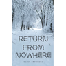 Return From Nowhere