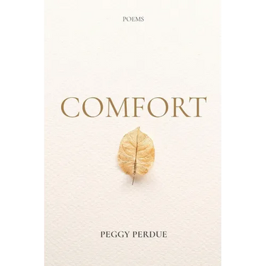 Comfort: Poems