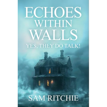 Echoes Within Walls: Yes, they do talk!