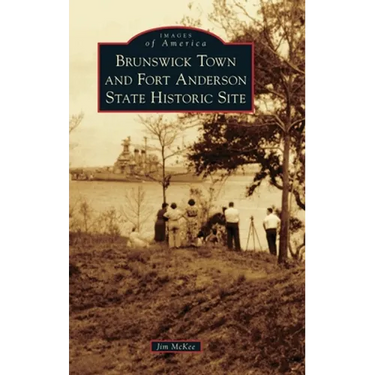 Brunswick Town and Fort Anderson State Historic Site