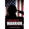 Unlikely Warrior