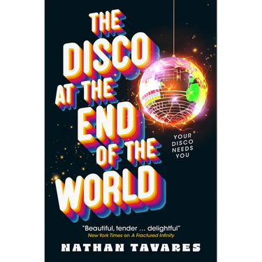 The Disco at the End of the World