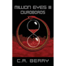 Million Eyes III: Ouroboros