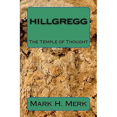 Hillgregg: The Temple of Thought