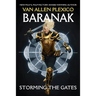 Baranak: Storming the Gates