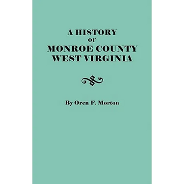 History of Monroe County, West Virginia