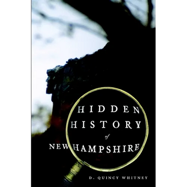 Hidden History of New Hampshire