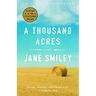 A Thousand Acres (Pulitzer Prize Winner)