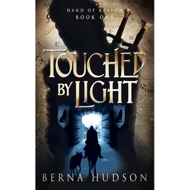 Touched by Light: Hand of Reason, Book 1
