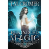 Rekindled Magic
