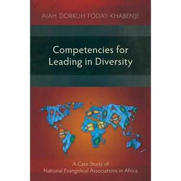 Competencies for Leading in Diversity: A Case Study of National Evangelical Associations in Africa