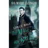 Stolen Magic (The Mage and His Brute Book 2)