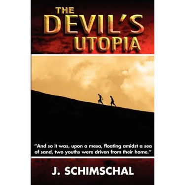 The Devil's Utopia