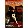 Vamps and the City