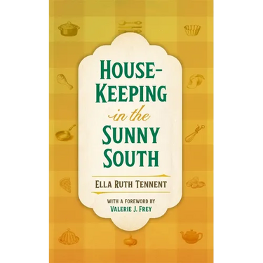House-Keeping in the Sunny South