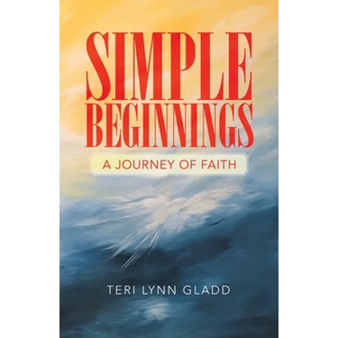 Simple Beginnings: A Journey of Faith