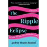 The Ripple Eclipse: Turning the Tide of Inherited Trauma