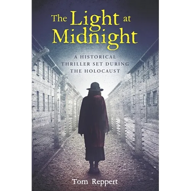 The Light at Midnight: A Historical Thriller Set During the Holocaust