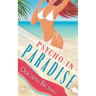 Psycho in Paradise
