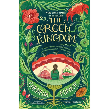 The Green Kingdom: New York Times Bestseller