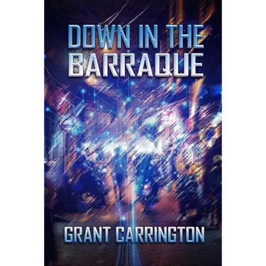 Down in the Barraque