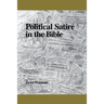 Political Satire in the Bible