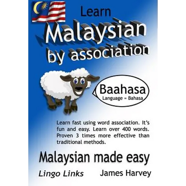 Learn Malaysian by Association - Lingo Links: The Easy Playful Way to Learn a New Language.