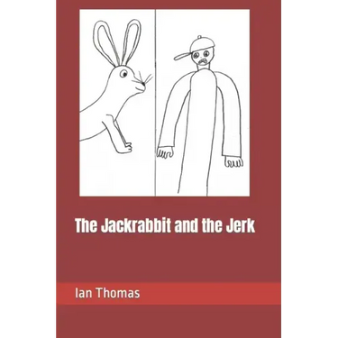 The Jackrabbit and the Jerk