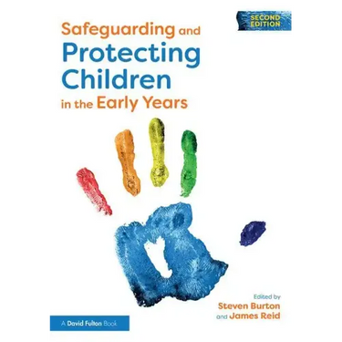 Safeguarding and Protecting Children in the Early Years