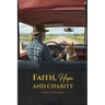 Faith Hope And Charity
