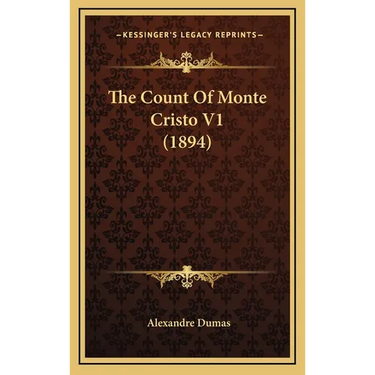 The Count Of Monte Cristo V1 (1894)