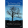 The Practice of the Presence of God