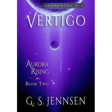 Vertigo: Aurora Rising Book Two