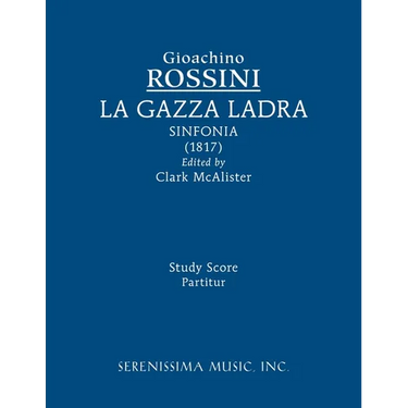 La Gazza ladra sinfonia: Study score