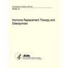 Hormone Replacement Therapy and Osteoporosis: Systematic Evidence Review Number 12