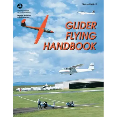 Glider Flying Handbook (FAA-H-8083-13)