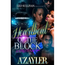 Heartbeat of the Block: A Street King's Love