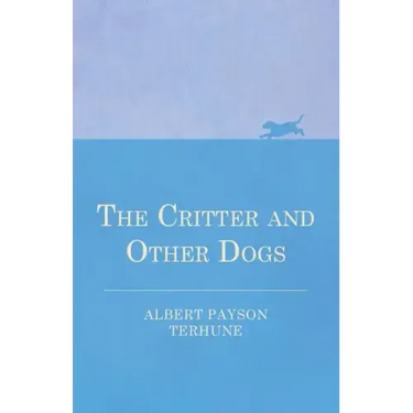 The Critter and Other Dogs