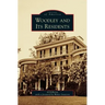 Woodley and Its Residents