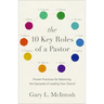 10 Key Roles of a Pastor