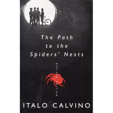 The Path to the Spiders' Nests: Revised Edition