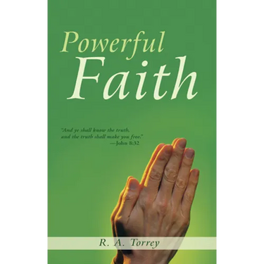 Powerful Faith