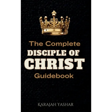 The Complete Disciple of Christ Guidebook