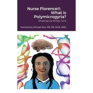 Nurse Florence(R), What is Polymicrogyria?