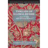 Threads of Global Desire: Silk in the Pre-Modern World