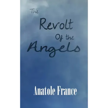 The Revolt of the Angels