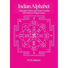 Indian Alphabet: Calligraphic History and Mystic Function of the Brahmi Writing System
