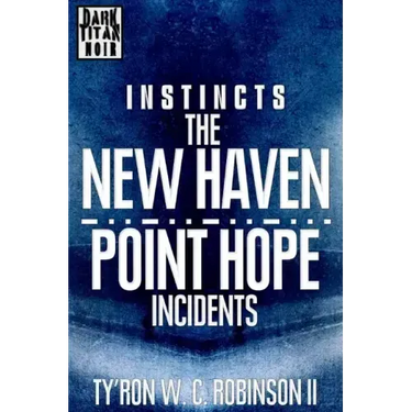 Instincts: The New Haven/Point Hope Incidents